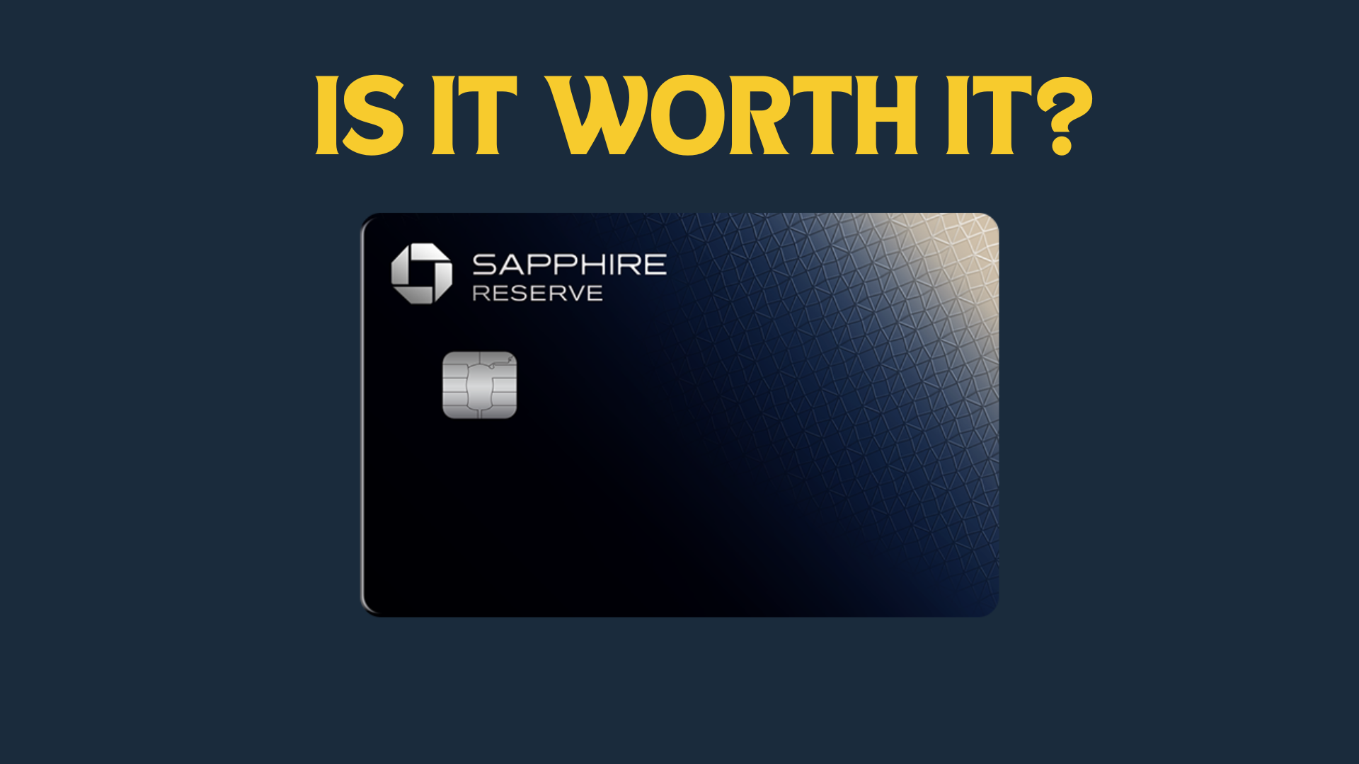 Is the Chase Sapphire Reserve Worth The Annual Fee?