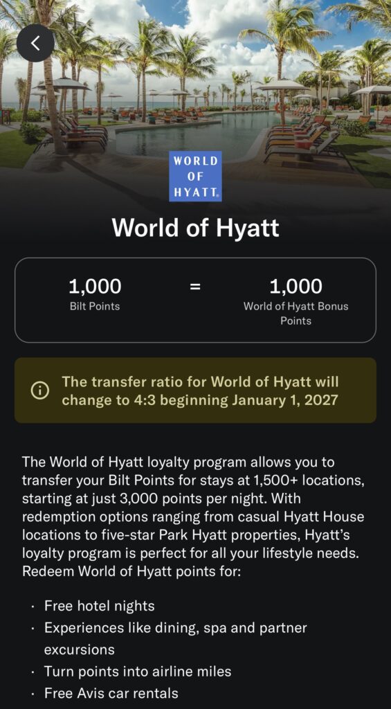 Bilt app notice: World of Hyatt transfer ratio changing to 4:3 on January 1, 2027